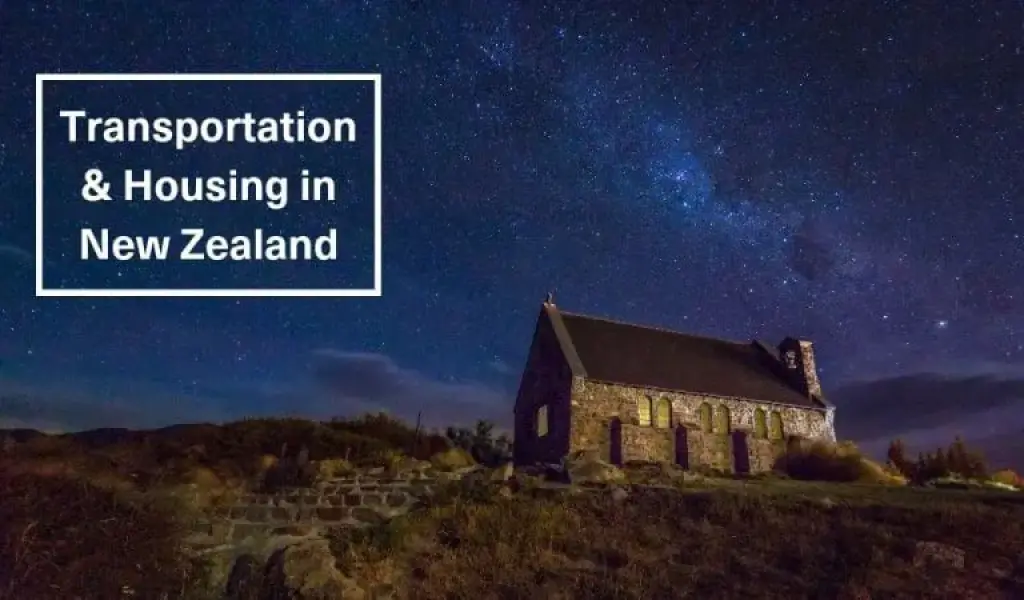 Stone church under a starry night sky with text Transportation & Housing in New Zealand